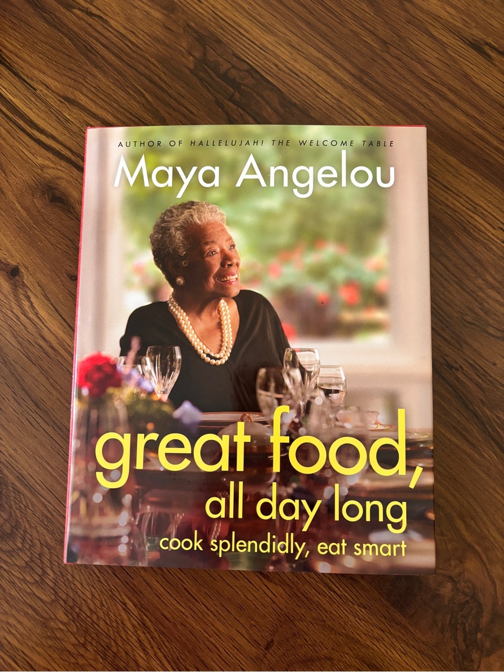 3/$20 📚 Great Food, All Day Long - Maya Lou Angelou Hardcover